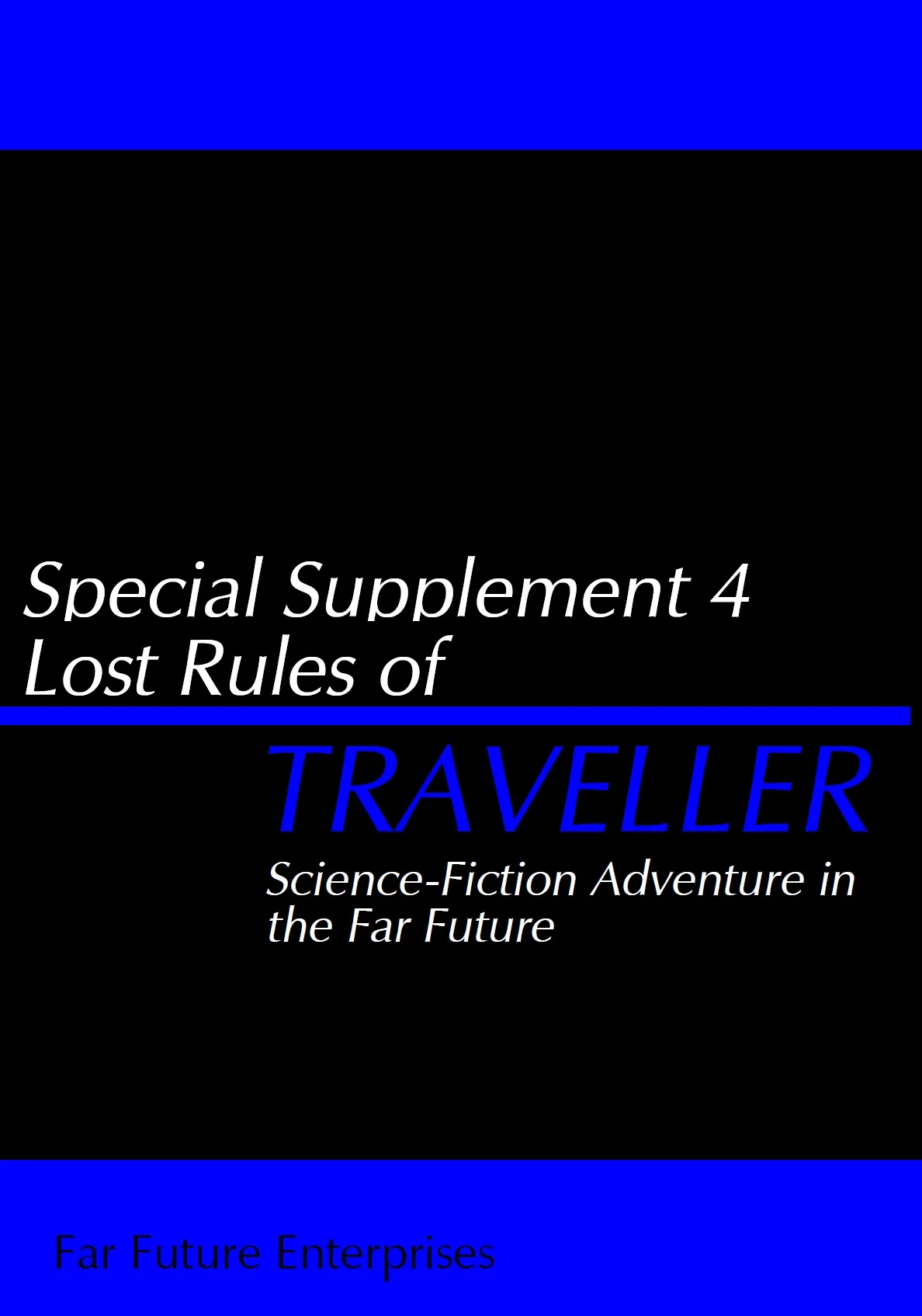 Special Supplement 4: Lost Rules of Traveller ebook